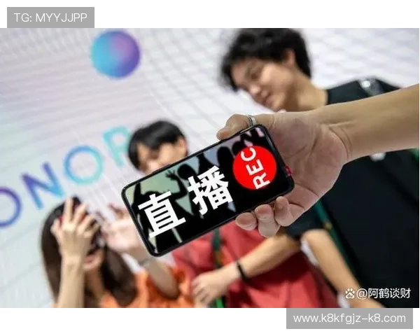 凯发直播线上手机版下载的优势与特色，满足用户多样化的直播娱乐需求